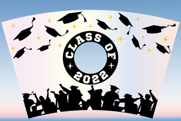 Class of 2022 Starbucks Cup Wrap SVG: Graphics & Print Templates