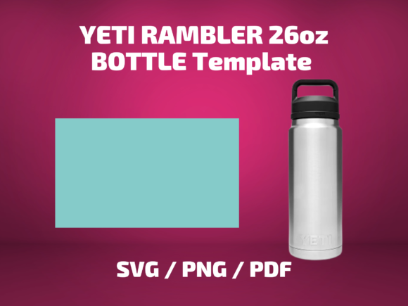 Tumbler Template 26 Oz Yeti RAMBLER Graphics & Print Templates