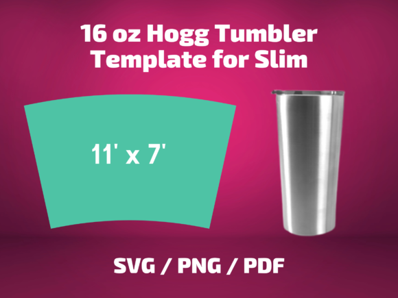 Tumbler Template Hogg 16 Oz Slim Graphics & Print Templates