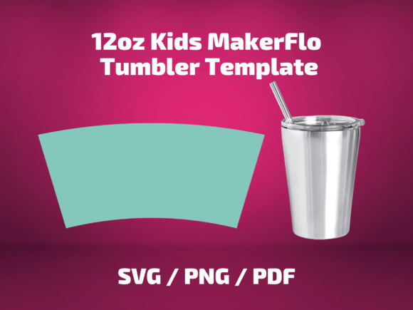 Tumbler Template Makerflo 12 Oz Kids Graphics & Print Templates