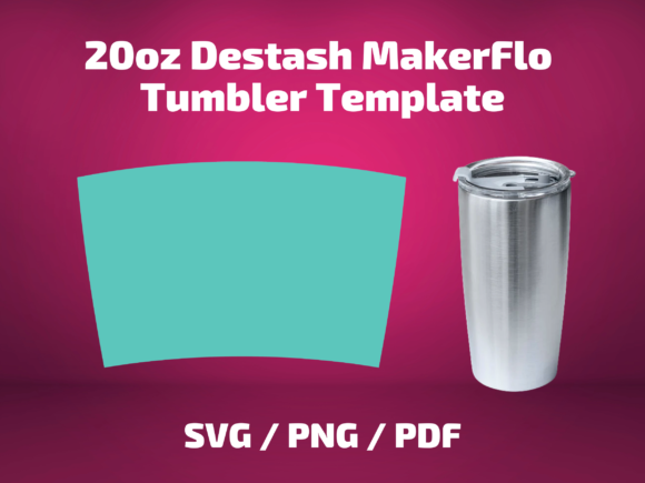 Tumbler Template MakerFlo 20 Oz Destash: Graphics & Print Templates