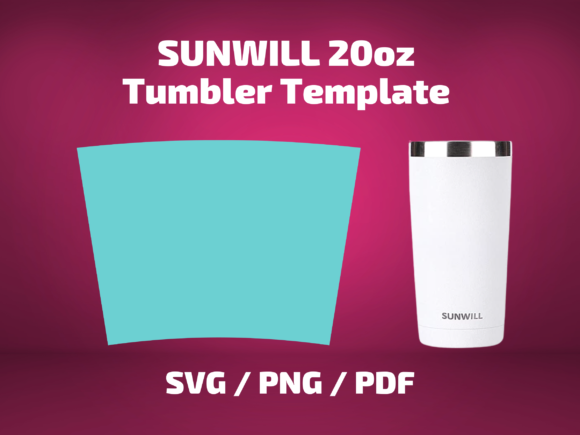 Tumbler Template SUNWILL 20 Oz Graphics